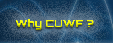 Why CUWF